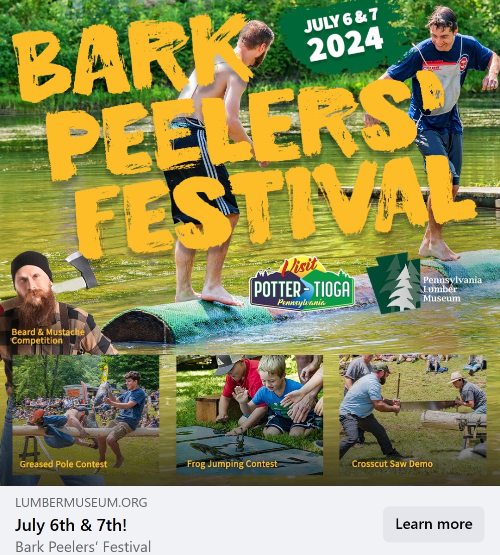 Bark Peelers’ Festival July 6 & 7 at The PA Lumber Museum in Galeton ...