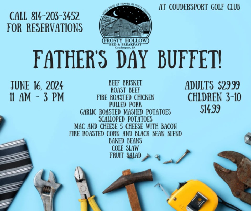 Father’s Day Buffet at Coudersport Golf Club Solomon's Words for the Wise