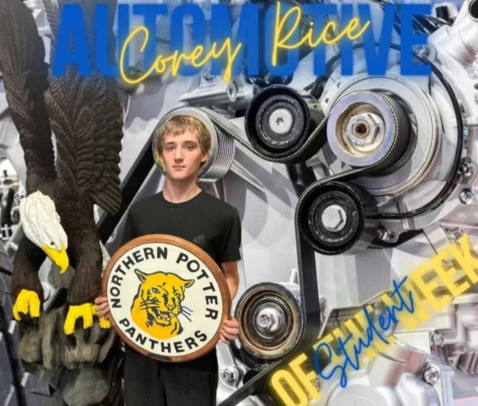 Northern Potter High School Automotive Student of the Week Corey Rice ...